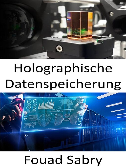 Title details for Holographische Datenspeicherung by Fouad Sabry - Available